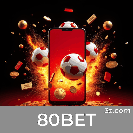 80BET: Plataforma Completa para Apostadores Brasileiros
